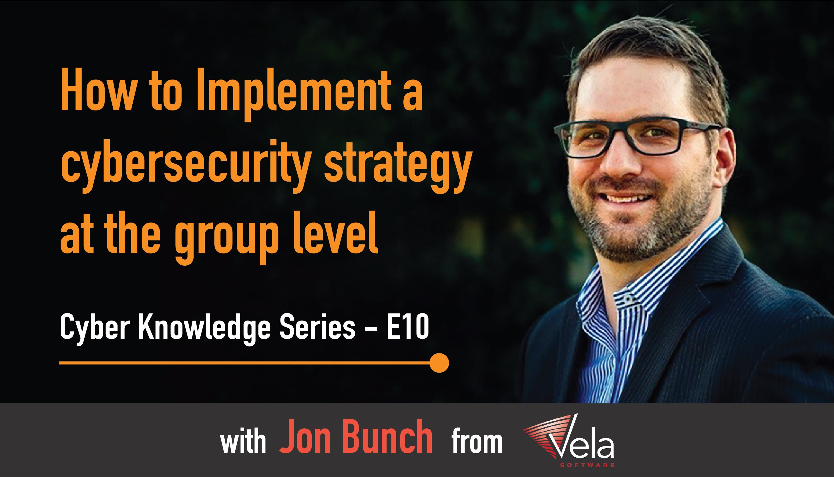 How to Implement a cybersecurity strategy at the group level